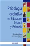 Psicologa evolutiva en Educacin Infantil y Primaria - Martn Bravo, Carlos; Navarro Guzmn, Jos Ignacio