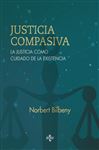 Justicia compasiva - Bilbeny, Norbert