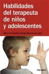 Habilidades del terapeuta de nios y adolescentes - Fernndez-Ziga, Alicia