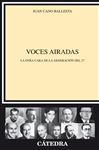 Voces airadas - Cano Ballesta, Juan