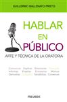 Hablar en pblico - Ballenato Prieto, Guillermo