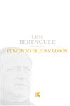 El mundo de Juan Lobn - Berenguer, Luis