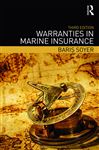 Warranties in Marine Insurance - Soyer, Baris