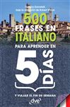 500 frases en italiano para aprender en 5 das - Wilson, Robert; Donatelli, Stefano