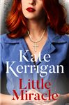 The Miracle of Grace - Kerrigan, Kate