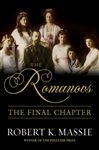 The Romanovs: The Final Chapter