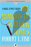 The Memoirs of Schlock Homes