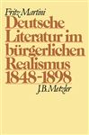 Deutsche Literatur im bürgerlichen Realismus 1848-1898