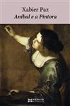 Anbal e a Pintora - Paz, Xabier