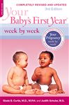 Your Baby's First Year Week by Week - Curtis, Glade B.; Schuler, Judith