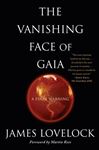 The Vanishing Face of Gaia - Lovelock, James