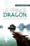 Le prince Dragon - Nhat Hanh, Thich