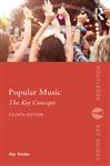 Popular Music: The Key Concepts - Shuker, Roy