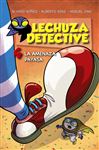 Lechuza Detective 4: La amenaza payasa - Lechuza, Equipo