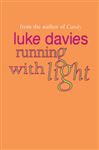 Running with Light - Davies, Luke
