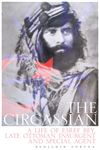 The Circassian - Fortna, Benjamin C.