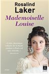 Mademoiselle Louise - Laker, Rosalind