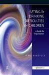 Eating and Drinking Difficulties in Children - Winstock, April