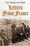 Letters from France - Bean, C. E. W.