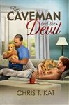The Caveman and the Devil - Kat, Chris T.