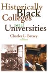 Historically Black Colleges and Universities - Betsey,  Charles L.