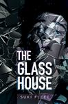 The Glass House - Fleet, Suki