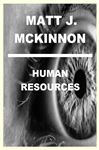 Human Resources - J. McKinnon, Matt; Hart, Margaret