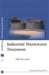 Industrial Wastewater Treatment - Ng, Wun Jern