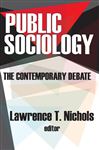 Public Sociology - Nichols,  Lawrence T.