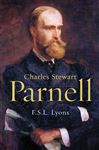 Charles Stewart Parnell, A Biography - Lyons, F.S.L.