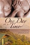 One Day at a Time - Douglas, Dawn