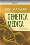 Gentica Mdica - CAREY, John C.; BAMSHAD, Michael J; Lynn B. Jorde