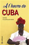 l'heure de Cuba - Poulriguen-Henri, Marine
