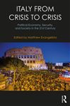 Italy from Crisis to Crisis - Evangelista, Matthew