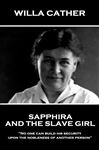 Sapphira and the Slave Girl - Cather, Willa Sibert
