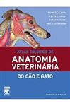 Atlas Colorido de Anatomia Veterinria do Co e Gato - Done, Stanley
