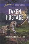 Taken Hostage - Redwood, Jordyn