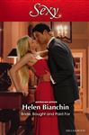 Bride, Bought And Paid For - Bianchin, Helen