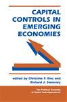 Capital Controls In Emerging Economies - Ries, Christine P