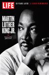 LIFE Martin Luther King Jr. - Johnson, Charles; Lewis, John; The Editors of LIFE