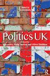 Politics UK - Jones, Bill; Daddow, Oliver; Norton, Philip