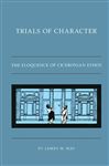 Trials of Character - May, James M.