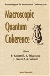 Macroscopic Quantum Coherence - Proceedings Of The International Conference