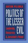 Politics of the Lesser Evil