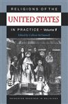 Religions of the United States in Practice, Volume 1 - McDannell, Colleen