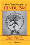 A Brief Introduction To Hinduism - Herman, A. L.