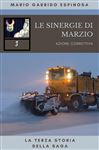 Le sinergie di Marzio - Garrido Espinosa, Mario; catia