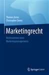 Marketingrecht: Rechtsrahmen eines Marketingmanagements Thomas Zerres Author