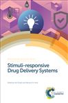 Stimuli-responsive Drug Delivery Systems - Singh, Amit; Amiji, Mansoor M