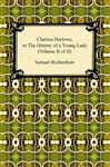Clarissa Harlowe, or the History of a Young Lady (Volume II of II) - Richardson, Samuel